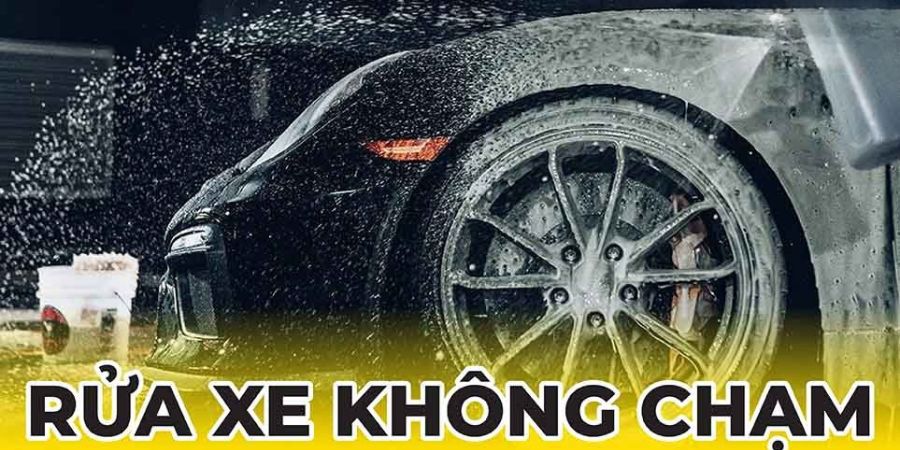 Rửa xe không chạm: Công nghệ hiện đại bảo vệ toàn diện cho xế yêu năm 2025 2 Rửa xe không chạm là gì