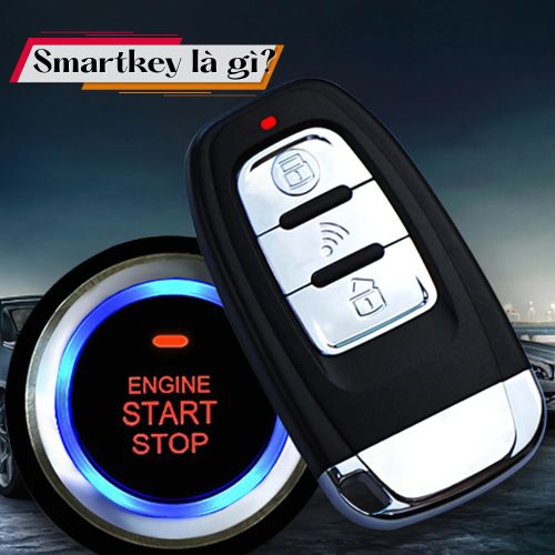 Có Nên Độ Smartkey Đề Nổ Từ Xa Cho Ô Tô? – Lợi Ích Và Lưu Ý Quan Trọng