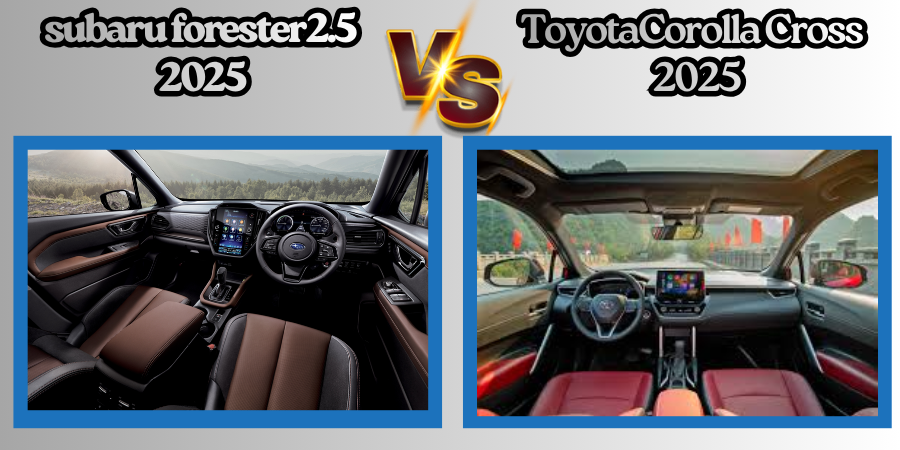 Nội thất Subaru Forester 2.5 2025 vs Toyota Corolla Cross 2025