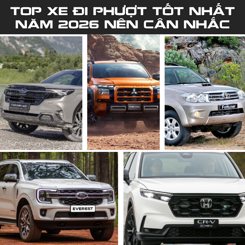 Top xe đi phượt tốt nhất năm 2026 nên cân nhắc